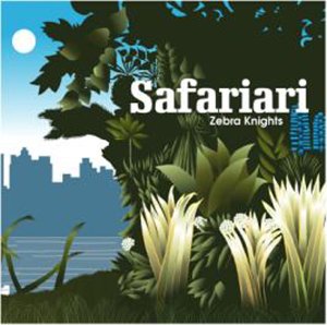 The image is a CD cover for "Safariari - Zebra Knights". The alt text is: "CD cover with jungle scene and city skyline."
