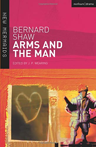 Arms and the Man (New Mermaids)