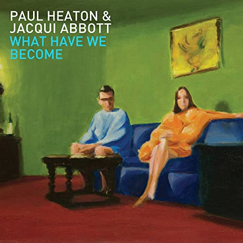 CD cover: Paul Heaton & Jacqui Abbott, couple on a blue sofa.