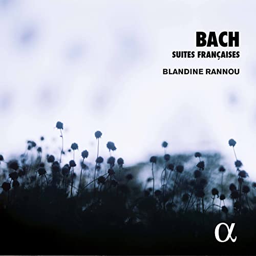 CD cover for Bach’s Suites Françaises performed by Blandine Rannou.