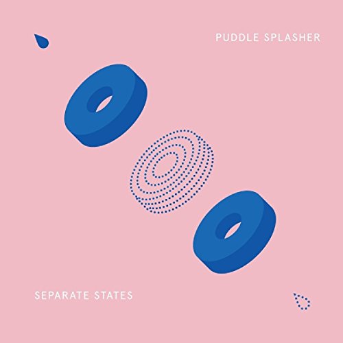 Pink album cover with blue abstract shapes and white text "Puddle Splasher Separate States".