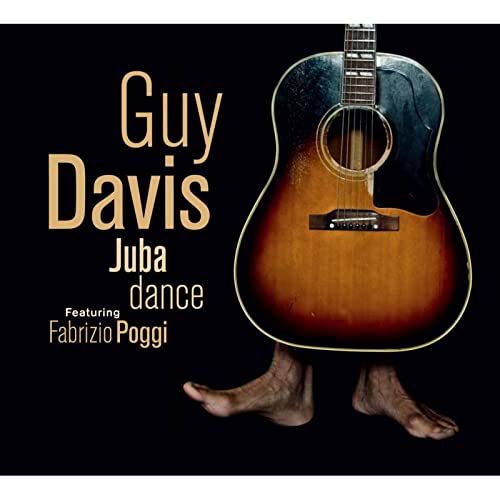 CD cover: acoustic guitar shaped like a person, text "Guy Davis Juba dance".