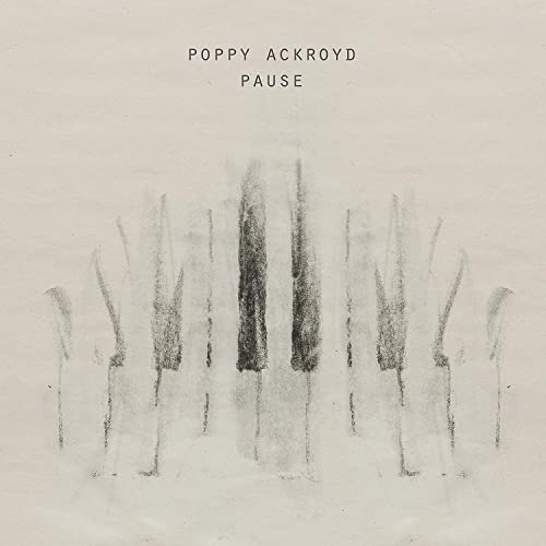 Album cover for Poppy Ackroyd’s “Pause” featuring sketched piano keys.