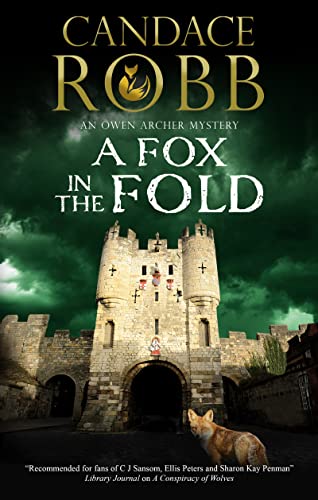 A Fox in the Fold: 14 (An Owen Archer mystery)