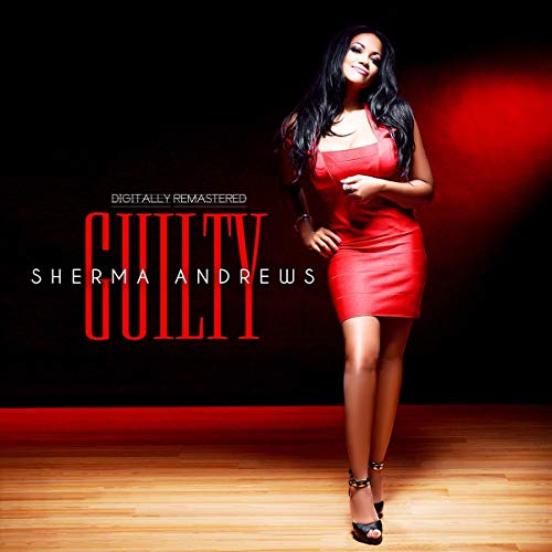 Album cover for Sherma Andrews’ “Guilty: Remastered” featuring a woman in red.