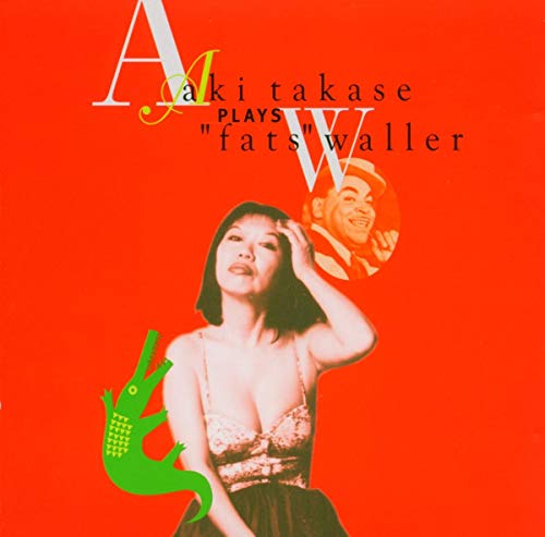 Red album cover featuring Aki Takase, Fats Waller, and a green alligator.