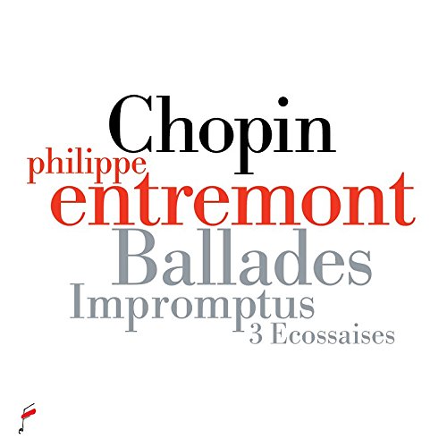 "CD cover with white background, text 'Chopin' and 'entremont' in bold, 'Ballades' in gray."