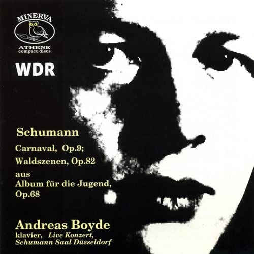 CD cover: Black and white portrait with text "Schumann" and "Andreas Boyde.