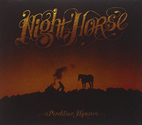 CD cover: "Night Horse - Perdition Hymns" with horse and campfire silhouette.