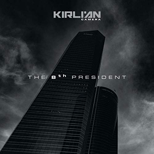 CD cover for Kirlian Camera’s “The 8th President” featuring a tall building.