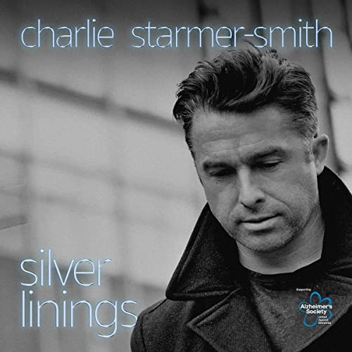 CD cover for Charlie Starmer-Smith’s “Silver Linings” featuring a portrait of the artist.