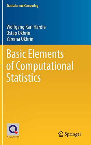 Basic Elements of Computational Statistics (Statistics and Computing)