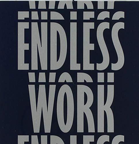 A CD cover with "ENDLESS WORK" in large gray letters on a dark blue background.