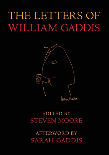 The Letters of William Gaddis: Revised Edition: Revised and Expanded Edition (New York Review Books Classics)