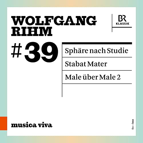 CD cover for Wolfgang Rihm’s compositions: #39, Sphare, Stabat Mater, Male Uber Male 2.