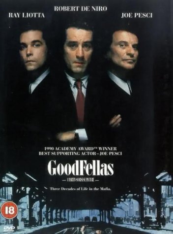 DVD cover for Goodfellas featuring Ray Liotta, Robert De Niro, and Joe Pesci.