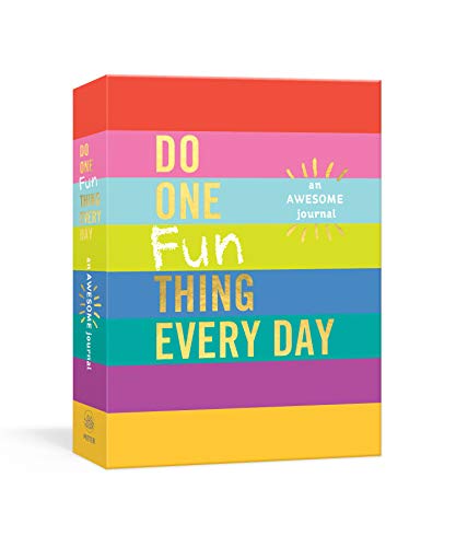 Do One Fun Thing Every Day: An Awesome Journal