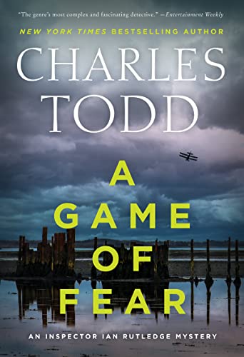 A Game of Fear: A Novel: 24 (Inspector Ian Rutledge Mysteries, 24)