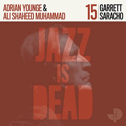 CD cover: red text "Jazz is Dead" over a portrait, Adrian Younge & Garrett Saracho.
