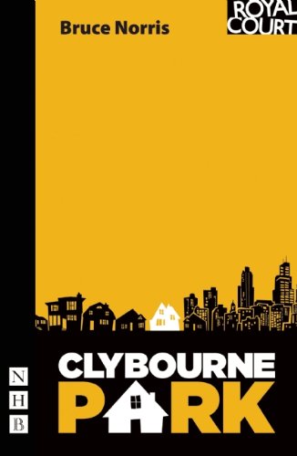 Clybourne Park (NHB Modern Plays) (Pulitzer Prize for Drama)