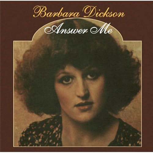 Barbara Dickson album cover, “Answer Me”, featuring a portrait of the singer.