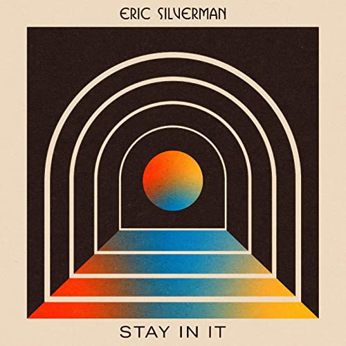 CD cover for Eric Silverman’s “Stay In It” with abstract orange and blue design.