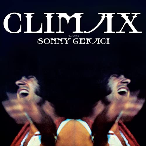 Album cover for Climax featuring Sonny Geraci, with blurred figures.
