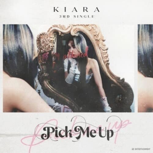 Kiara "Pick Me Up" CD cover featuring a woman reflected in an ornate mirror.