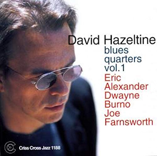 CD cover featuring a portrait of David Hazeltine wearing sunglasses.