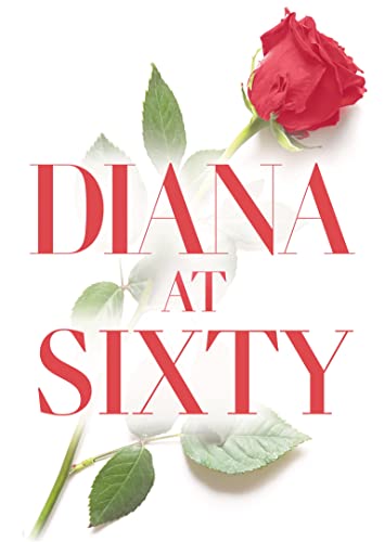 DVD cover for “Diana At Sixty” featuring a red rose.