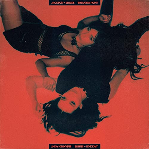 CD cover for "Breaking Point" by Jackson Sellers, featuring two people.