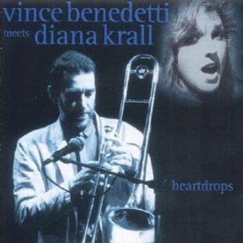 CD cover featuring Vince Benedetti with trombone and Diana Krall’s portrait.