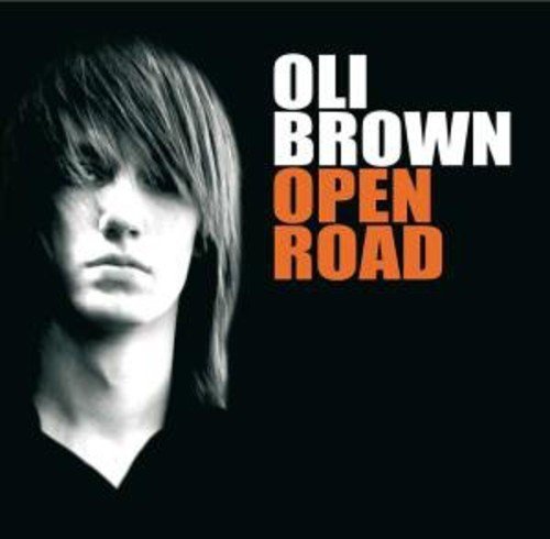 Album cover with a black and white portrait and text "Oli Brown Open Road".