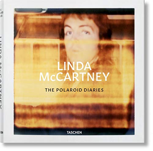 Linda McCartney. The Polaroid Diaries: MCCARTNEY, LINDA, POLAROIDS
