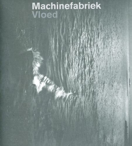 CD cover for "Vloed" by Machinefabriek, with textured, watery imagery.