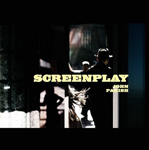 CD cover for John Parish’s “Screenplay,” featuring shadowy figures.