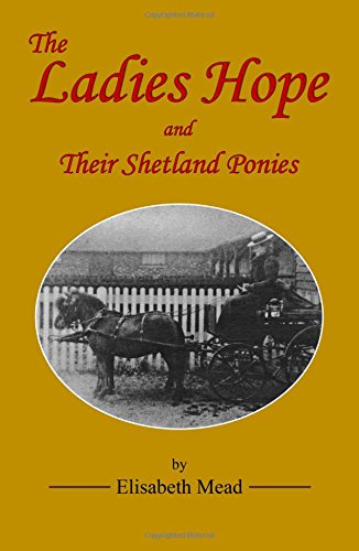 The Ladies Hope and their Shetland Ponies