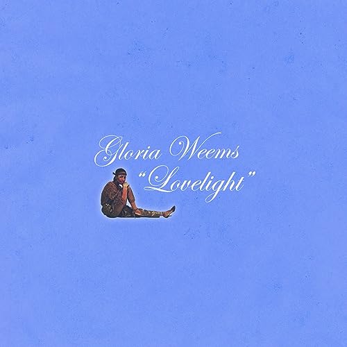 Album cover for Gloria Weems’ “Lovelight” featuring a seated person.