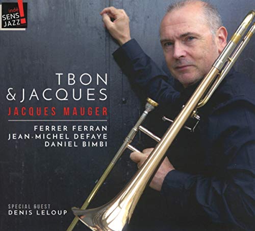 Man with trombone, album cover for Jacques Mauger and Tbon.