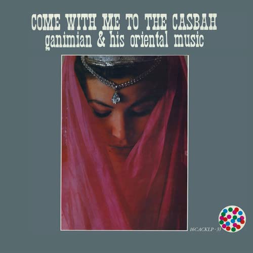Vinyl album cover featuring a veiled woman in red, titled “Come With Me To The Casbah”.