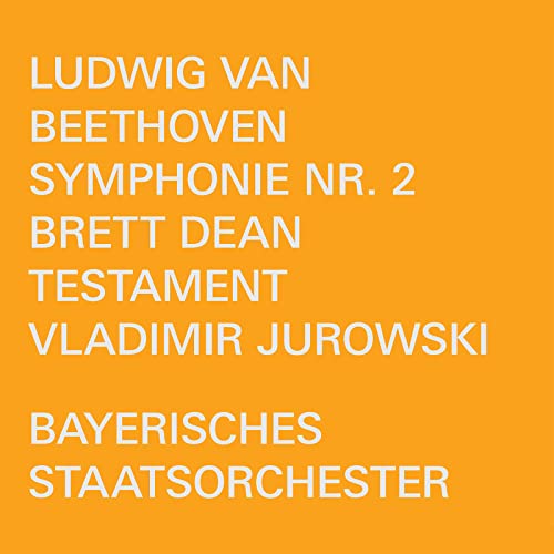 Orange CD cover with text: Beethoven, Dean, Jurowski, Bayerisches Staatsorchester.