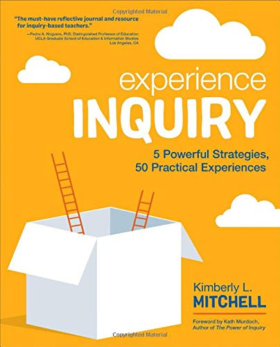 "Book cover with yellow background, white box, and ladders, titled 'Experience Inquiry' by Kimberly L. Mitchell."