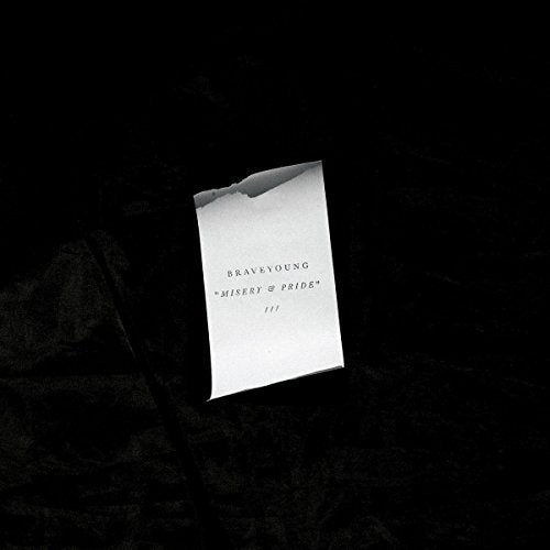 A torn white paper label with Braveyoung Misery and Pride text on black background.