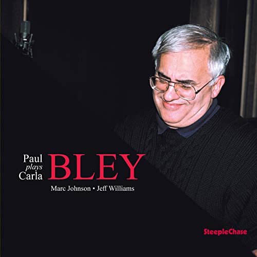 Album cover for "Paul Bley - Paul Plays Carla Bley" featuring Paul Bley.