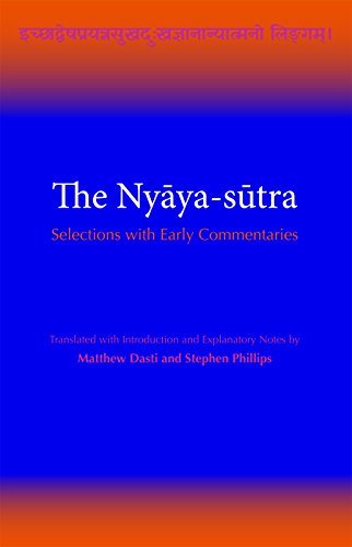 The Nyaya-sutra: Selections with Early Commentaries
