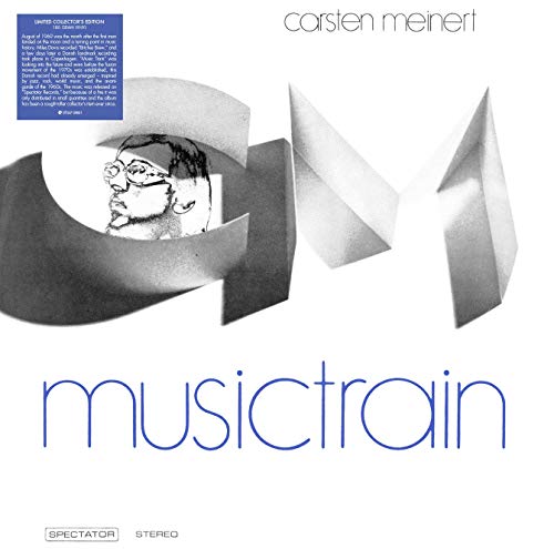 Vinyl record cover for Carsten Meinert’s “Musictrain” featuring a portrait and abstract shapes.