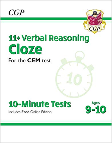 New 11+ CEM 10-Minute Tests: Verbal Reasoning Cloze - Ages 9-10 (with Online Edition): unbeatable eleven plus preparation from the exam experts (CGP 11+ CEM)
