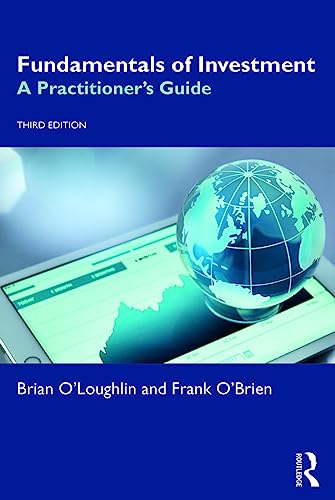 Fundamentals of Investment: A Practitioner's Guide