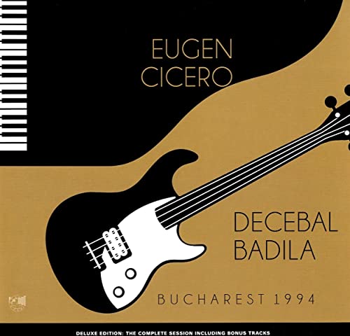 Album cover with piano keys, a bass guitar, and text Eugen Cicero Decebal Badila.