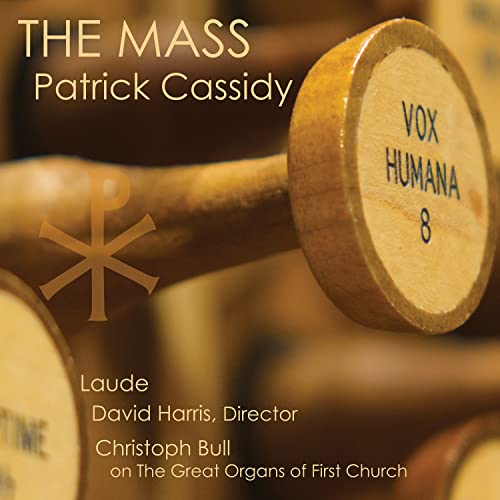 CD cover for "The Mass" by Patrick Cassidy, featuring organ stops.